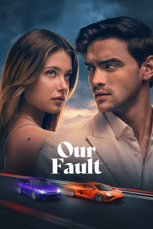 Our Fault (2025-10-15)